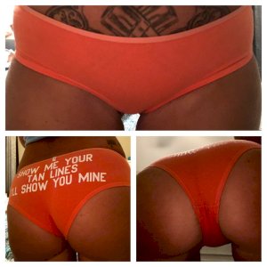 Orange panties. Show me and I’ll show you!